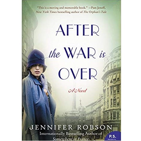 After the War is Over by Jennifer Robson PDF Download