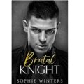 Brutal Knight by Sophie Winter PDF Download