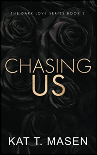 Chasing Us by Kat T.Masen ePub Download