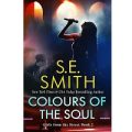 Colours of the Soul by S.E. Smith