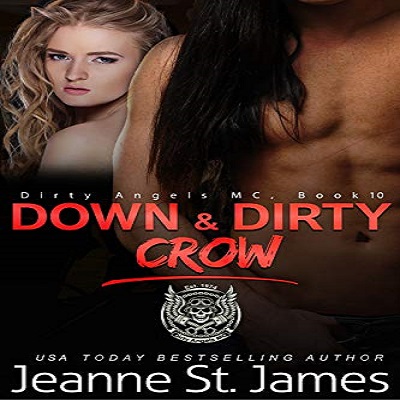 Down Dirty Crow by Jeanne St. James PD