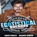 Egotistical Puckboy by Eden Finley PDF Download