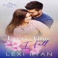 Every Time I Fall by Lexi Ryan