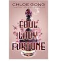 Foul Lady Fortune by Chloe Gong PDF Download