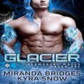 Glacier by Miranda Bridges