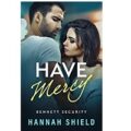 Have Mercy by Hannah Shield PDF Download