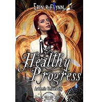Healthy Progress by Erin R Flynn