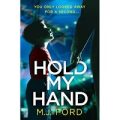 Hold My Hand by M.J. Ford