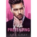 Just Pretending by Ava Gray ePub Download
