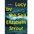Lucy by the Sea by Elizabeth Strout PDF Download