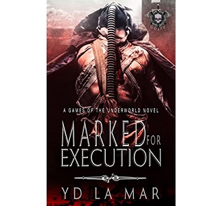 Marked for Execution by YD La Mar PDF Download