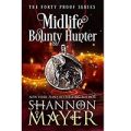 Midlife Bounty Hunter by Shannon Mayer