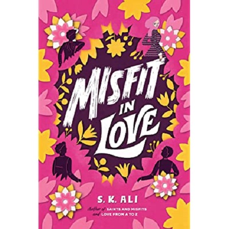 Misfit in Love by S. K. Ali PDF