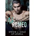 No Romeo by Stevie J. Cole