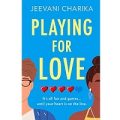 Playing for Love by Jeevani Charika