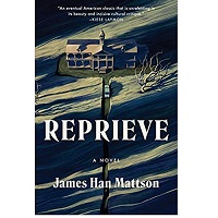 Reprieve by James Han Mattson