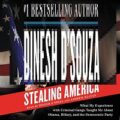 Stealing America by Dinesh D’Souza ePub Download