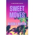 Sweet Moves by Alison L Robson ePub Download