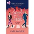 Sweet Talk by Cara Bastone PDF Download