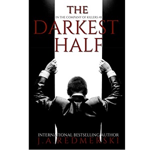 The Darkest Half by J.A. Redmerski PDF Download