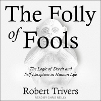 The Folly of Fools by Robert Trivers
