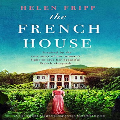 The French House by Helen Fripp PDF