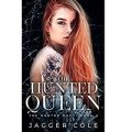 The Hunted Queen by Jagger Cole