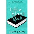 The Little Black Book by Piper James