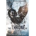 The Throne Of Lies by Candice Wright