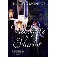 The Viscount’s Lady Harlot by Jennifer Monroe