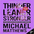 Thinner Leaner Stronger by Michael Matthews PDF Download