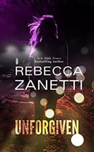 Unforgiven by Rebecca Zanetti PDF Download