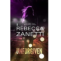 Unforgiven by Rebecca Zanetti