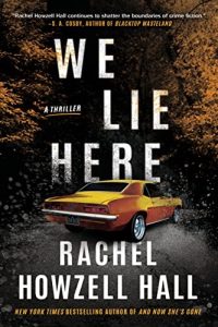 We Lie Here by Rachel Howzell Hall PDF Download