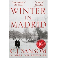 Winter in Madrid by C. J. Sansom PDF Download