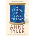 A Spool of Blue Thread by Anne Tyle PDF Download
