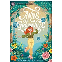 Anne of Greenville by Mariko Tamaki