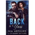 Back To You by Nia Arthurs