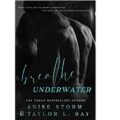 Breathe Underwater by Anise Storm PDF Download