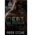 Debt of Honor by Piper Stone