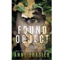 Found Object by Anne Frasier Download