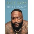 Hurricanes A Memoir by Rick Ross