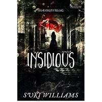 Insidious by Suki William