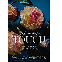 Just One More Touch by Willow Winters