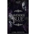 Lavender Blue by Luna Rugova PDF Download