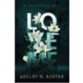 Love Me by Ashley N. Rostek PDF Download