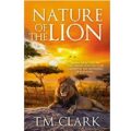 Nature of the Lion by T.M. Clark