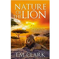 Nature of the Lion by T.M. Clark