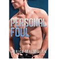 Personal Foul by Jerica MacMillan