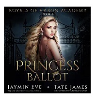 Princess Ballot by Tate James